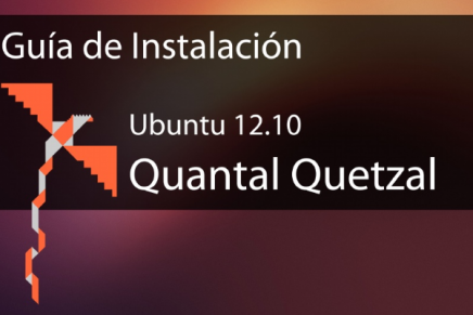 Ubuntu 12.10 ‘Quantal Quetzal’ – Guía básica de instalación