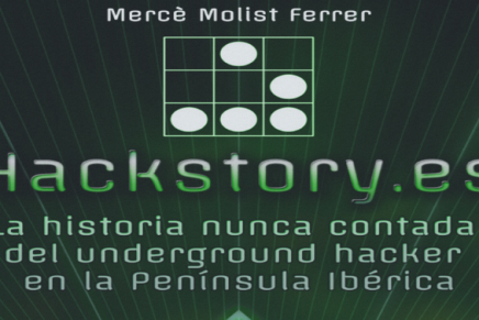 Hackstory, el ebook sobre la historia de los hackers españoles.
