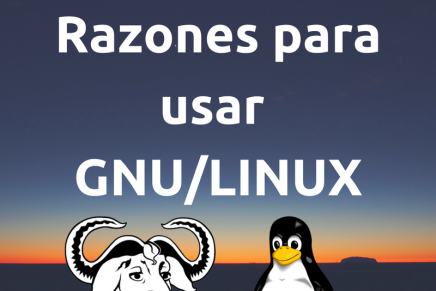 Tienes razones de sobra para usar GNU/Linux